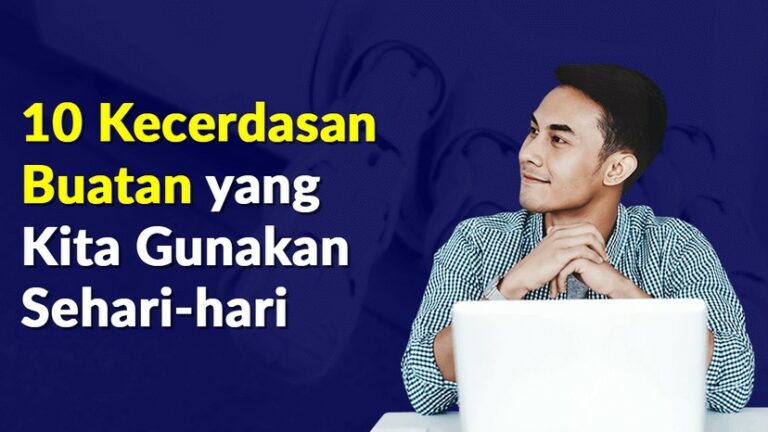 AI dalam Kehidupan Sehari-hari